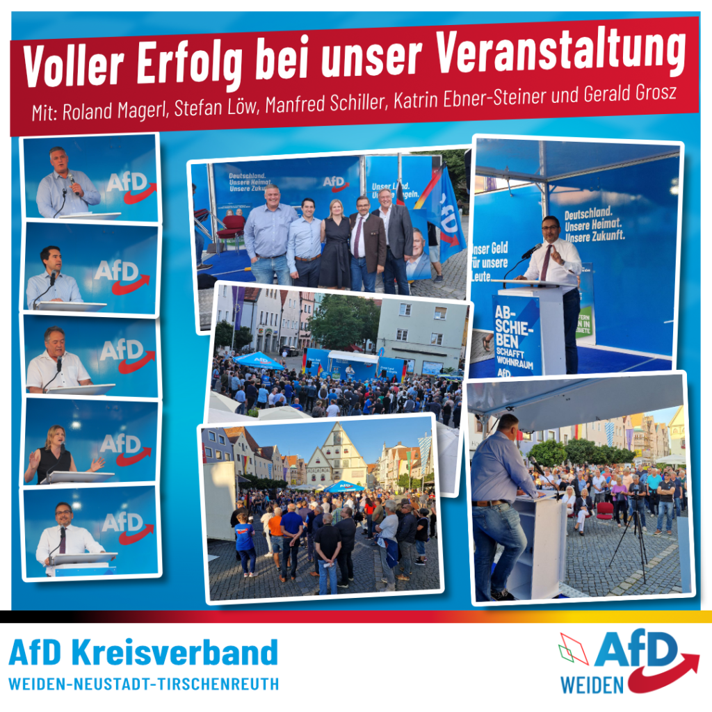 Kundgebung AfD Weiden, Oberpfalz - Katrin Ebner-Steiner, Gerald Grosz, Roland Magerl, Stefan Löw, Manfred Schiller