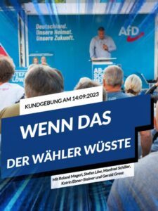 AfD Weiden Kundgebung mit: Roland Magerl, Stefan Löw, Manfred Schiller, Katrin Ebner-Steiner und Gerald Grosz.