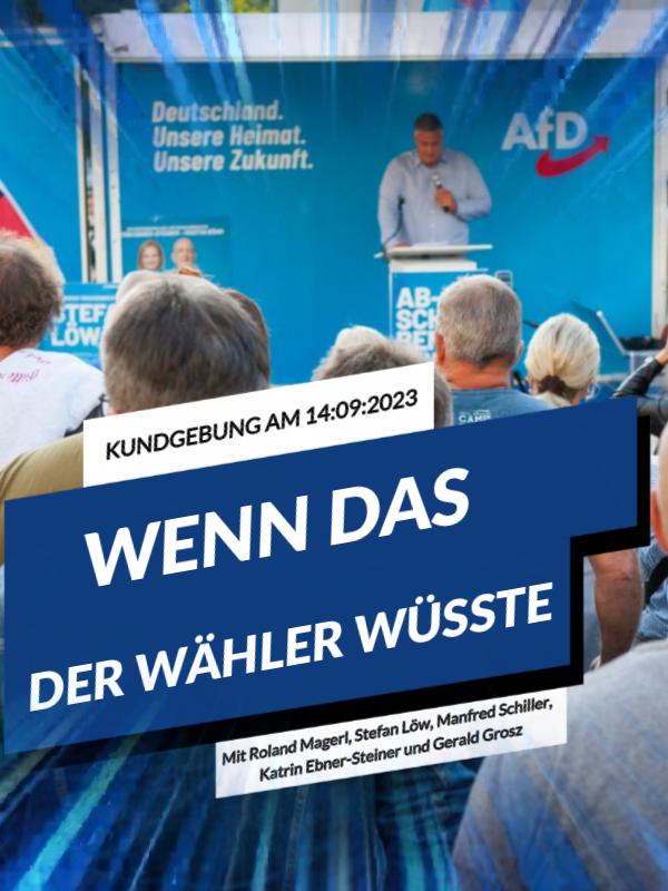 AfD Weiden Kundgebung mit: Roland Magerl, Stefan Löw, Manfred Schiller, Katrin Ebner-Steiner und Gerald Grosz.