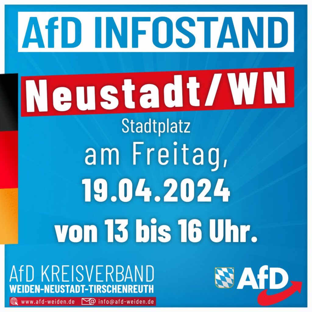 AfD Infostand Neustadt - 19.04.2024