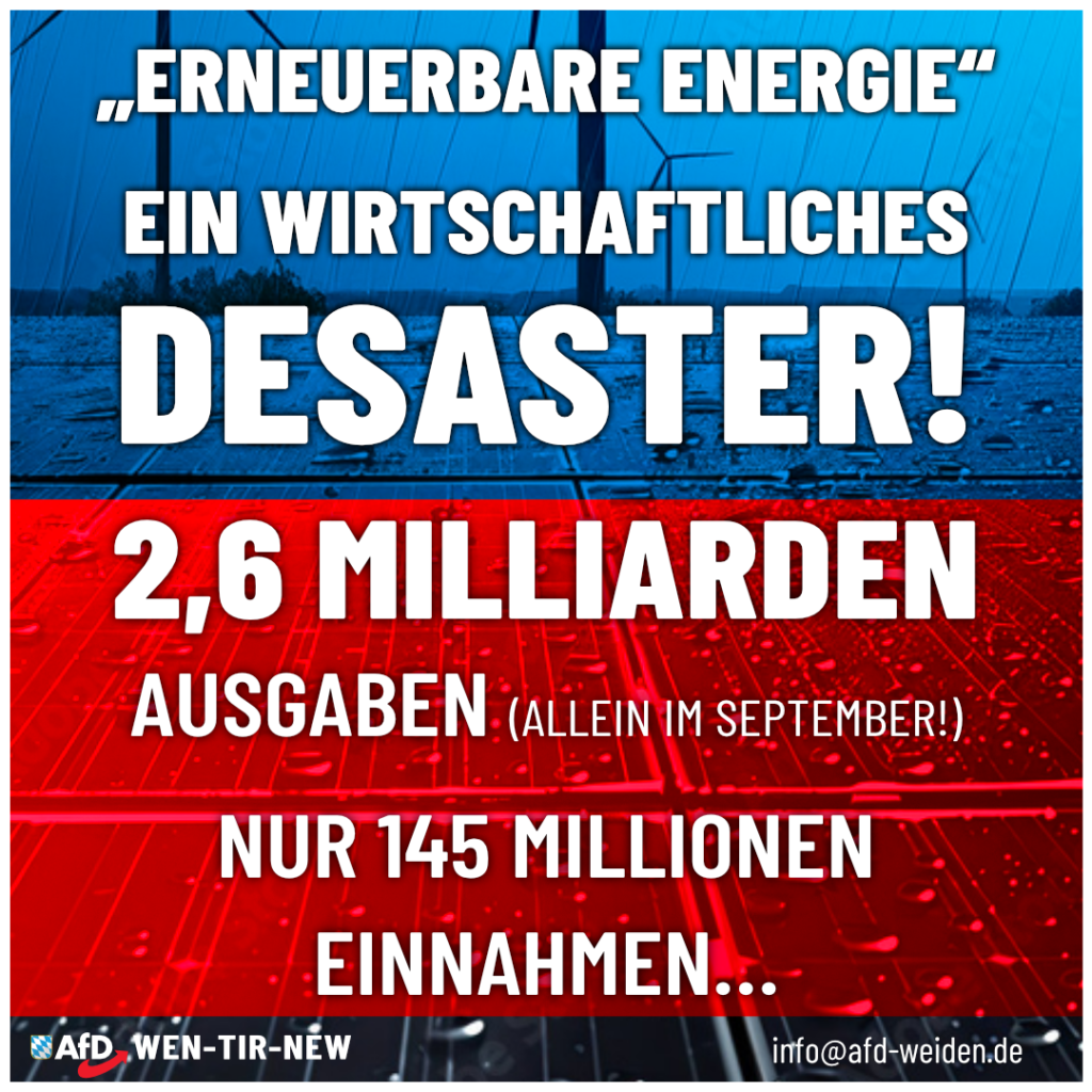 AfD Weiden - Erneuerbare Energien - ein wirtschaftliches Desaster