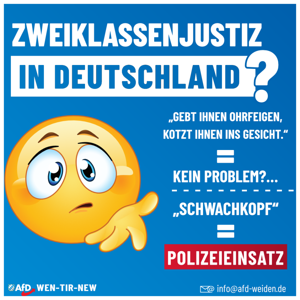 AfD Weiden - Zweiklassenjustiz